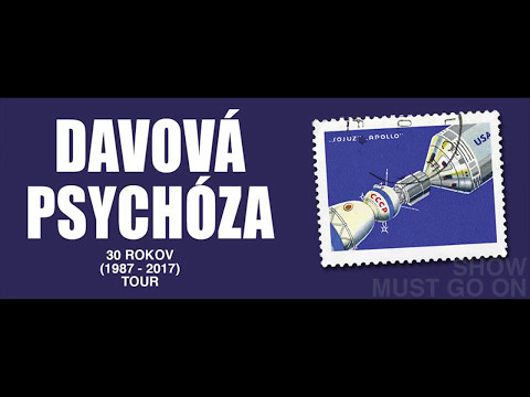 DAVOVÁ PSYCHÓZA - 30 ROKOV TOUR - PRAHA KLUB 007 - 11.05.2017