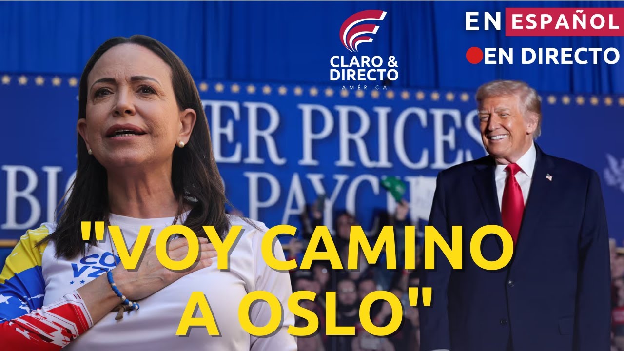 EN ESPAÑOL:MARÍA CORINA NO LOGRA LLEGAR A CEREMONIA NOBEL/APRENDIZAJE PARA TRUMP TRAS ELECCIONES