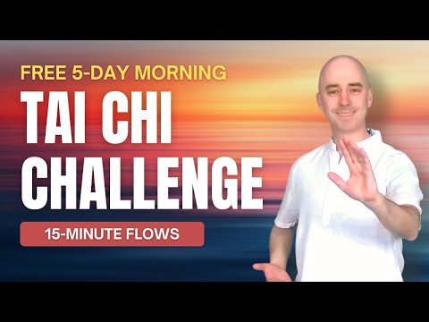 FREE 5-Day Morning Tai Chi Challenge | 15-Minute Gentle Sunrise Flows for Energy, Balance & Calm