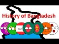 🇧🇩 History of Bangladesh in Countryballs