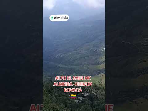#chivor #esmeraldas #turismo #ALMEIDA #BOYACA