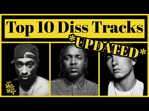 Top 10 - Best Diss Tracks Of All Time (With Lyrics) (Updated 2024)