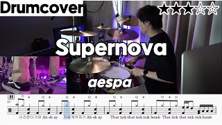 Supernova - aespa ㅣ drum cover ㅣ드럼 악보 ㅣ drumsheet ㅣ score ㅣ 에스파 ㅣ 슈퍼노바