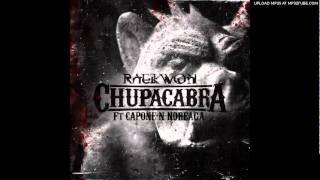 Raekwon -- Chupacabra (feat. Capone-N-Noreaga)
