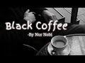 Black Coffee Ami Tor Black Coffee Tui Amar Sugar Nurnobi BE MUSIC