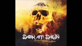 Dark At Dawn - Coming Home