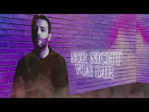 Video thumbnail for Nur nicht von Dir