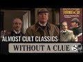 Without a Clue (1988) | Almost Cult Classics