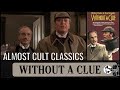 Without a Clue (1988) | (Almost) Cult Classics