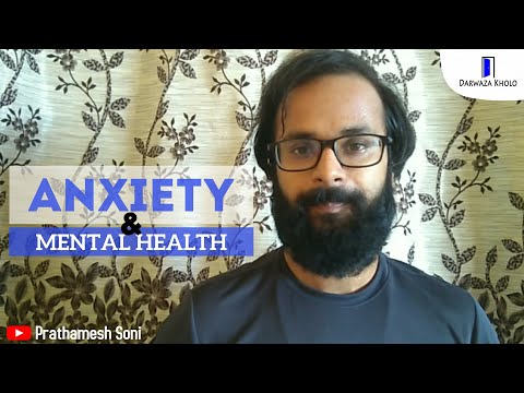 Prathamesh Soni Anxiety and mental health