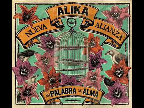 Alika & Nueva Alianza album  Mi Palabra Mi Alma 2013