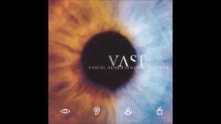 VAST - (Visual Audio Sensory Theater) - Pretty When You Cry (HQ)