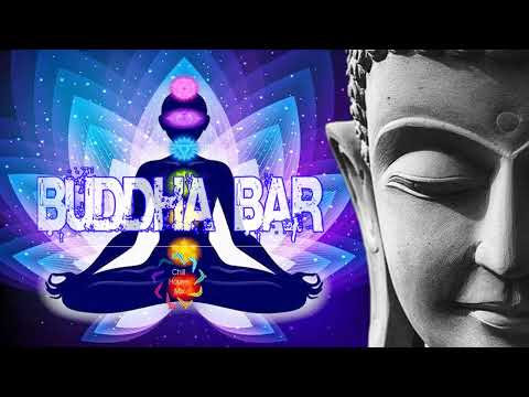 buddha bar - buddha bar 2021 - Buddha Music - Buddha Lounge Chillout Music #12