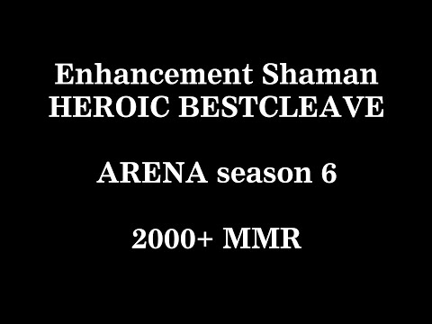 Wotlk Classic PvP Enhancement Shaman Heroic Beastcleave Arena 3vs3 2000+ MMR