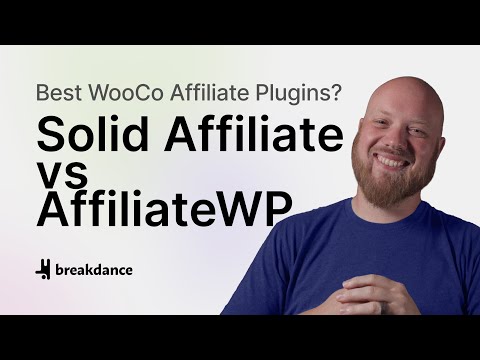 Best WooCommerce Affiliate Plugins? Solid Affiliate vs AffiliateWP (Full Comparison)