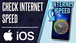 How to Check Internet Speed on iPhone or iPad (iOS)