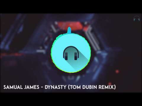 JDG x Samual James ft. Karra - Dynasty