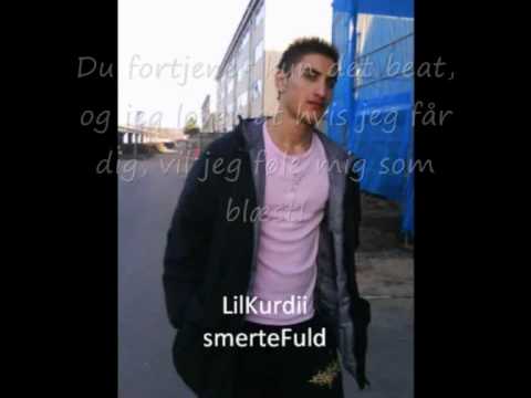 , title : 'Lil Kurdii Smertefuld med lyrics (Bedste danske rapper nogensinde)'