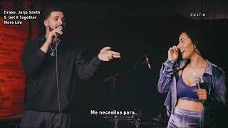 Drake ⥈ Get It Together Ft Jorja Smith «Subtitulado Español»