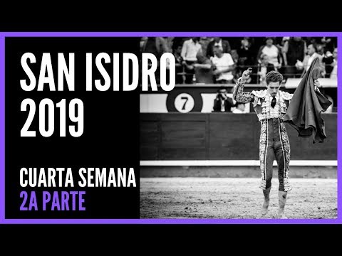 Feria de San Isidro Madrid 2019 Toros – Cuarta semana – Ginés Marín