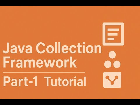 Java Collection Framework Part 1 Core Java Collections Tutorial For Beginner