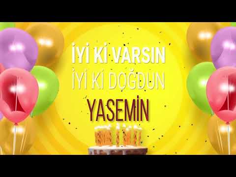 YASEMİN - İyi ki Varsın İyi ki Doğdun Yasemin