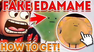 [Guide] How to get *Fake Edamame* location in Roblox Secret Staycation - Toilet Update