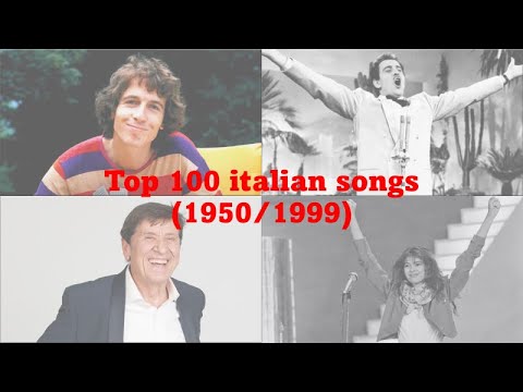 Top 100 italian songs (1950-1999)