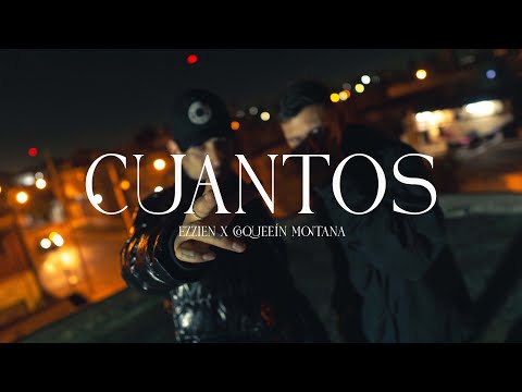 Cuantos - EZZIEN x Coqeein Montana (Videoclip) @coqeeinmontanaoficial9351