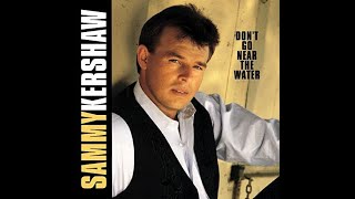 Real Old Fashioned Broken Heart~Sammy Kershaw