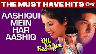 Aashiqui Mein Har Aashiq Lyrics - Dil Ka Kya Kasoor Title Song