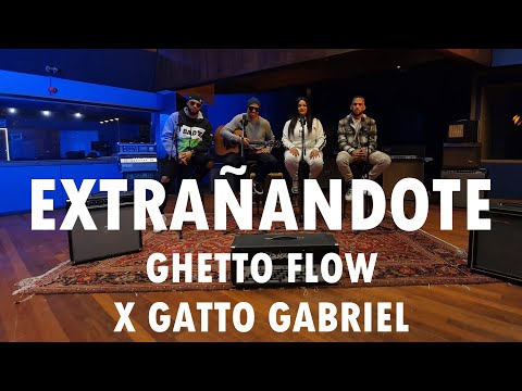 Ghetto Flow X Gatto Garbriel- Extrañandote  (Letra / Lyrics)