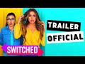 Switched Official Trailer (New 2020), Family, Comedy Movie HD | Trailer Time