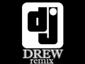 Let it Grow - ester dean by DJDREW Mix 