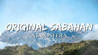 Download lagu Atmosfera - Original Sabahan | Lirik Lagu mp3 Download lagu Atmosfera - Original Sabahan | Lirik Lagu mp3
