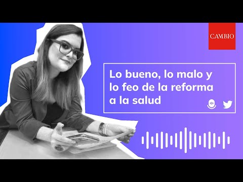 Lo bueno, lo malo y lo feo de la Reforma a la Salud | 𝐂𝐀𝐌𝐁𝐈𝐎 Spaces