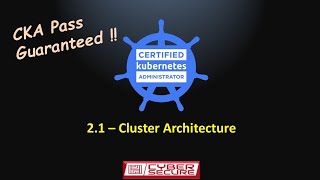 Certified Kubernetes Administrator - Domain 2: Troubleshooting (Cluster) thumbnail