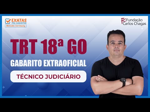 TRT 18ª GO | Gabarito Extraoficial - Técnico Judiciário