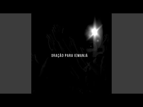 Oração Para Iemanjá - Aruêra de Torres