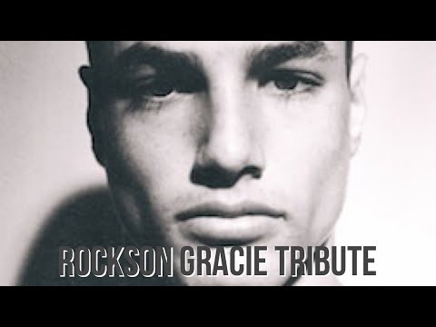 Rockson Gracie Tribute
