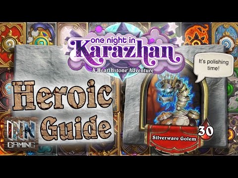 Hearthstone: Heroic Silverware Boss Guide - One Night In Karazhan