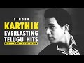 Karthik (Singer) Top 10 Everlasting Hit Songs || Video jukebox || Best Collection
