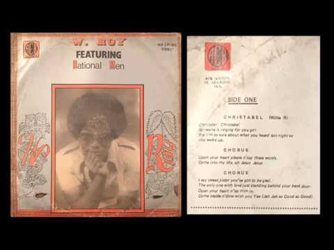 Willie W. Roy feat. Rational Men : Christabel