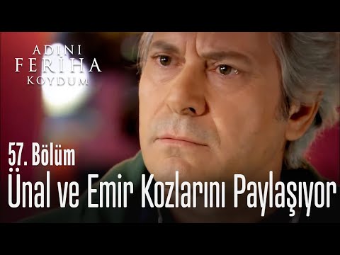 Ünal, Emir'i karşısına aldı - Adını Feriha Koydum 57. Bölüm