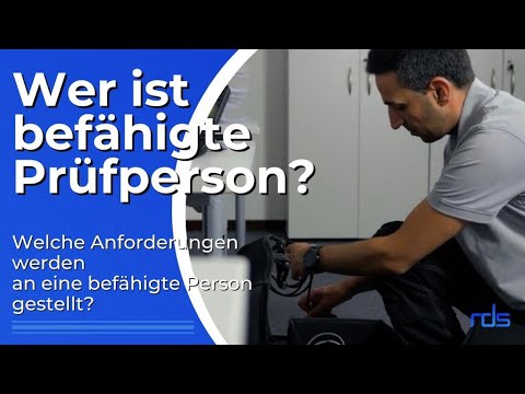 [DGUV V3 Prüfung] Welche Anforderungen muss eine befähigte Person erfüllen?