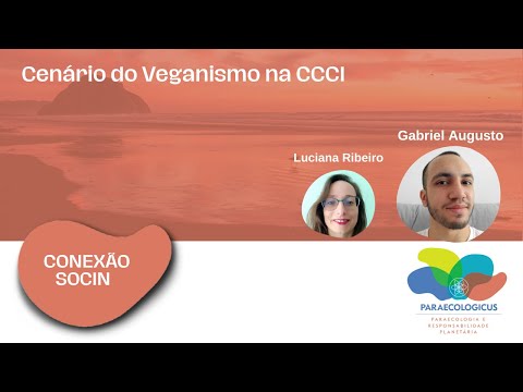 Conexão Socin: Cenário do Veganismo na CCCI