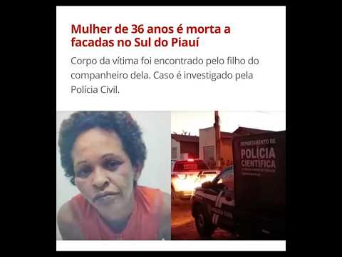 🚨 URGENTE! Notícias de última hora: mulher é encontrada morta a facadas em Itaueira