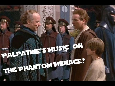 Emperor Palpatine's Music on The Phantom Menace?  Music Comparison.