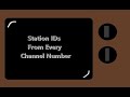 Station ID's from Every Channel Number