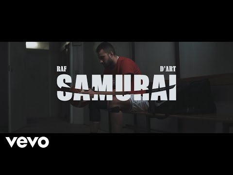 Raf, D'Art - Samurai (Official Video)